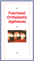 Functional Orthodontic Appliance Leaflets Pack